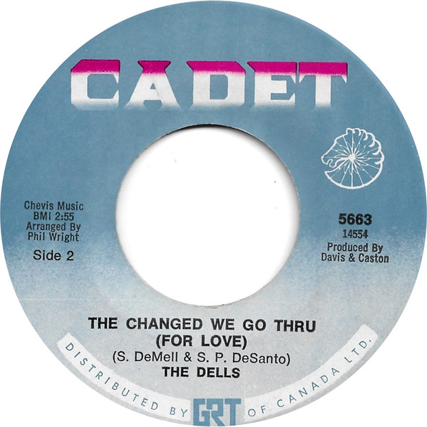 The Dells - Oh What A Day / The Change We Go Thru | Cadet (5663) - 2