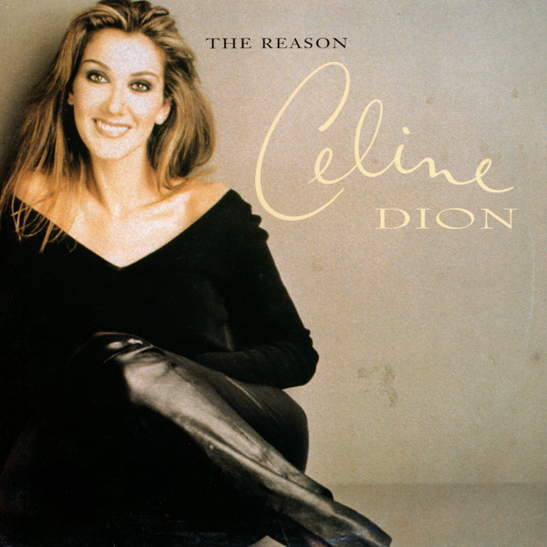 Céline Dion - The Reason | Columbia (COL 665270 6) - main