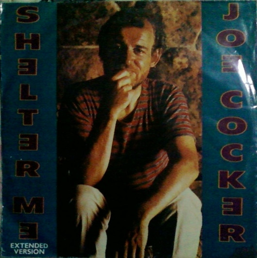 Joe Cocker - Shelter Me (Extended Version) | Capitol Records (2007106) - main