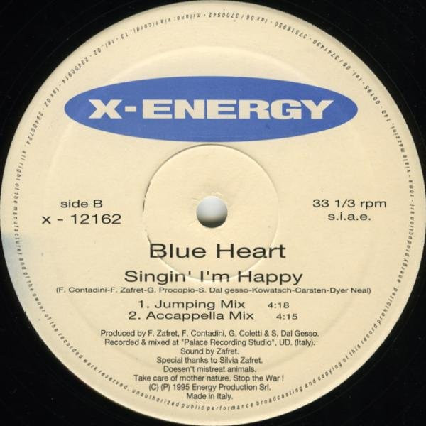 Blue Heart - Singin' I'm Happy | X-Energy Records (X-12162) - 3 Blue Heart - Singin' I'm Happy | X-Energy Records (X-12162) - 3