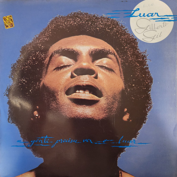 Gilberto Gil - Luar (A Gente Precisa Ver O Luar) | WEA Discos Ltda. (WAR B 91050) - 2