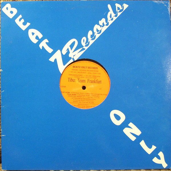 Tibet Team Frankfurt - Chorus From Heaven | Beatz Only Records (BO 001) - main