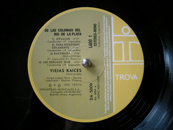 Viejas Raices - De Las Colonias Del Río De La Plata | Trova (DA-5009) - 3 Viejas Raices - De Las Colonias Del Río De La Plata | Trova (DA-5009) - 3