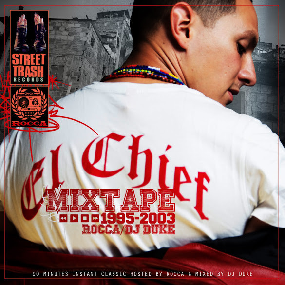 DJ Duke & Rocca - El Chief Mixtape Vol​.​1 & 2 | Street Trash records (none)