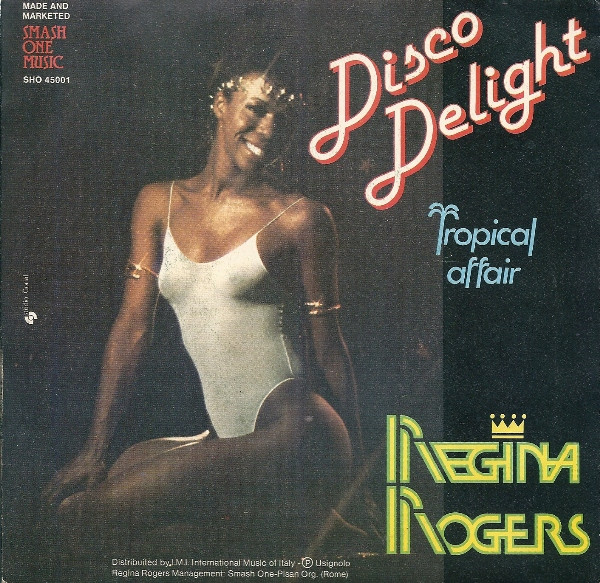Regina Rogers - Disco Delight | Smash One Music (SHO 45001) - 4