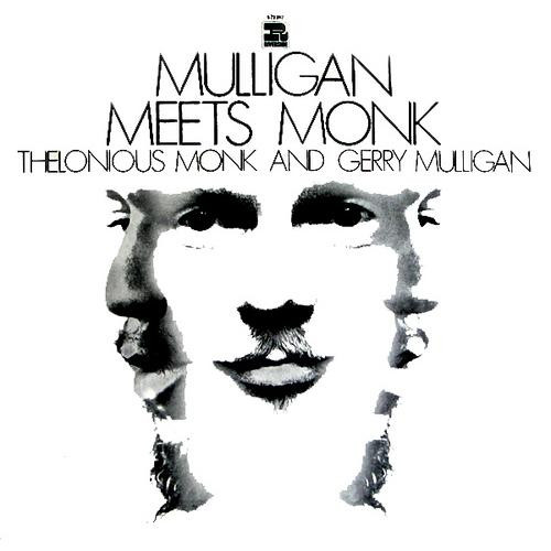 Thelonious Monk And Gerry Mulligan - Mulligan Meets Monk | Riverside Records (673 012)