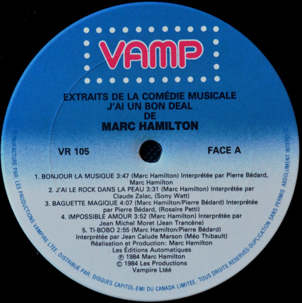 Marc Hamilton - J'ai Un Bon Deal | Les Productions Vampire Ltée. (VR 105) - 3 Marc Hamilton - J'ai Un Bon Deal | Les Productions Vampire Ltée. (VR 105) - 3