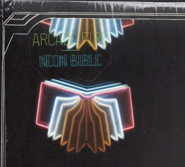 Arcade Fire - Neon Bible | Merge Records (MRG 285) - 3