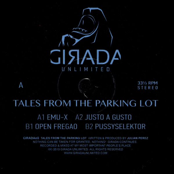 Julian Perez - Tales From The Parking Lot | Girada Unlimited (GIRADA08) - main Julian Perez - Tales From The Parking Lot | Girada Unlimited (GIRADA08) - main