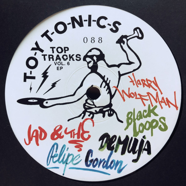 Various - Top Tracks Vol. 6 | Toy Tonics (TOYT 088) - main Various - Top Tracks Vol. 6 | Toy Tonics (TOYT 088) - main