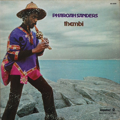 Pharoah Sanders - Thembi | Impulse! (AS-9206) - main Pharoah Sanders - Thembi | Impulse! (AS-9206) - main