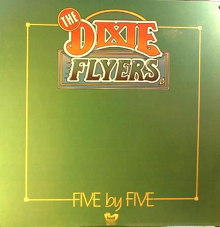 The Dixie Flyers - Five By Five | Boot Records (BBG 6017) - main