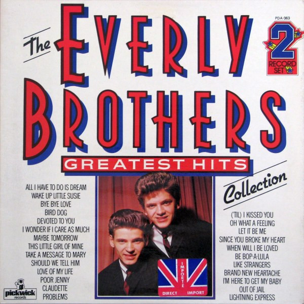Everly Brothers - Greatest Hits Collection | Pickwick Records (PDA 063)