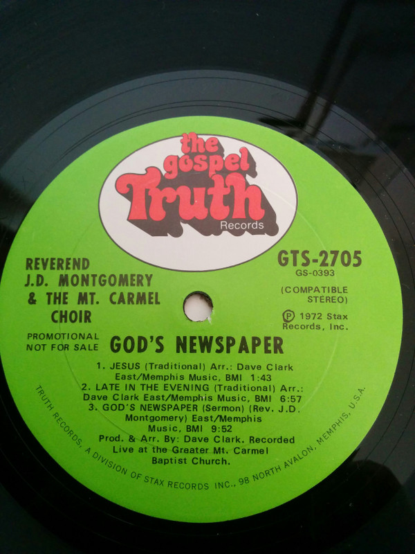 Reverend J.D. Montgomery & The Mt. Carmel C.O.G.I.C. Choir Of Chester, PA. - God's Newspaper | Gospel Truth Records (GTS-2705) - 2 Reverend J.D. Montgomery & The Mt. Carmel C.O.G.I.C. Choir Of Chester, PA. - God's Newspaper | Gospel Truth Records (GTS-2705) - 2