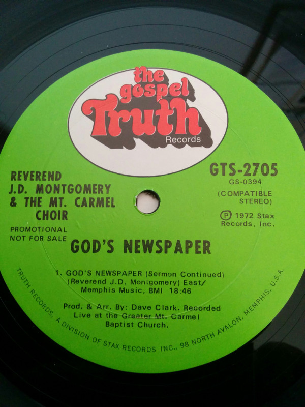 Reverend J.D. Montgomery & The Mt. Carmel C.O.G.I.C. Choir Of Chester, PA. - God's Newspaper | Gospel Truth Records (GTS-2705) - 3 Reverend J.D. Montgomery & The Mt. Carmel C.O.G.I.C. Choir Of Chester, PA. - God's Newspaper | Gospel Truth Records (GTS-2705) - 3