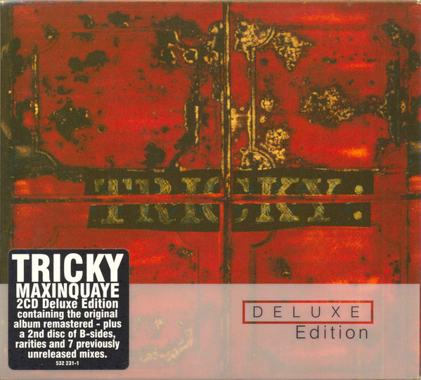 Tricky - Maxinquaye | Universal UMC (532 231-1)