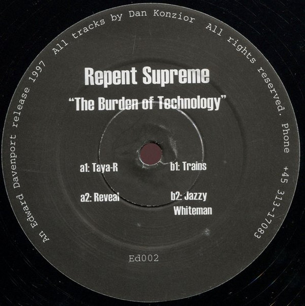 Repent Supreme - The Burden Of Technology | Edward Davenport (Ed002) - main Repent Supreme - The Burden Of Technology | Edward Davenport (Ed002) - main
