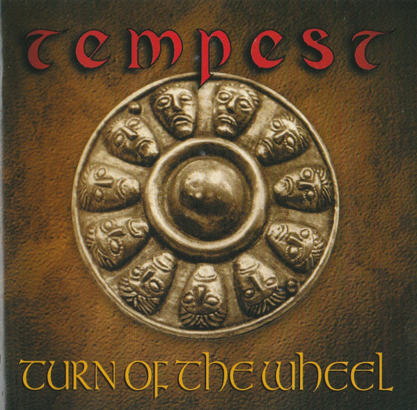 Tempest - Turn Of The Wheel | Roadrunner Records (RR 8885-2)