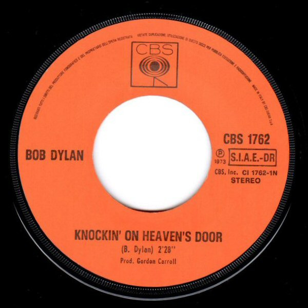 Bob Dylan - Knockin' On Heaven's Door / Turkey Chase | CBS (CBS 1762) - 3