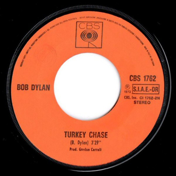 Bob Dylan - Knockin' On Heaven's Door / Turkey Chase | CBS (CBS 1762) - 4