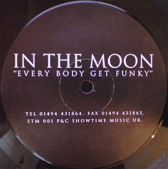 In The Moon - Every Body Get Funky | Showtime Music (STM 001)