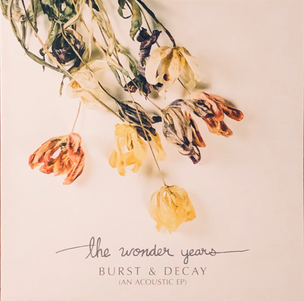 The Wonder Years - Burst & Decay (An Acoustic EP) | Hopeless Records (HR2406-1) - main The Wonder Years - Burst & Decay (An Acoustic EP) | Hopeless Records (HR2406-1) - main