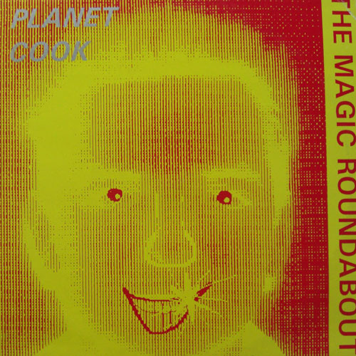 Planet Cook - The Magic Roundabout | Beast Baseball Records (ROAR 003) - main Planet Cook - The Magic Roundabout | Beast Baseball Records (ROAR 003) - main