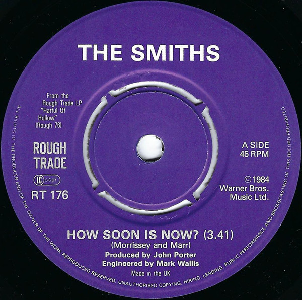 The Smiths - How Soon Is Now? | Rough Trade (RT 176) - 3