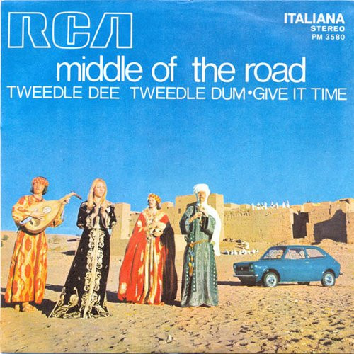 Middle Of The Road - Tweedle Dee Tweedle Dum / Give It Time | RCA Italiana (PM 3580)