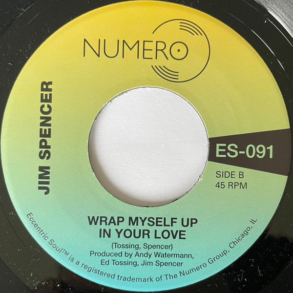 Say She She / Jim Spencer - Wrap Myself Up In Your Love | Numero Group (ES-091) - 4 Say She She / Jim Spencer - Wrap Myself Up In Your Love | Numero Group (ES-091) - 4