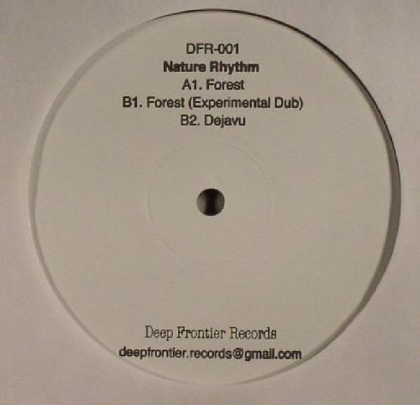 Nature Rhythm - Forest | Deep Frontier Records (DFR-001) - main Nature Rhythm - Forest | Deep Frontier Records (DFR-001) - main