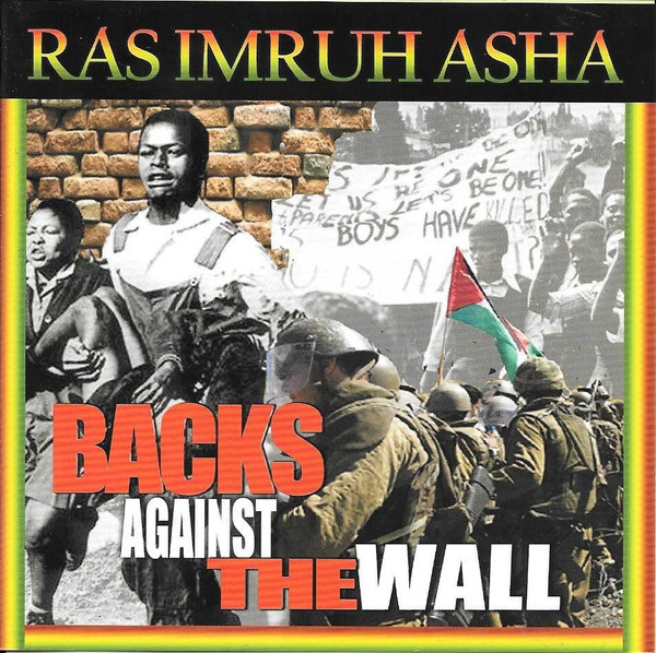 Ras Imru - Backs Against The Wall | House Of Asha (HALP02)