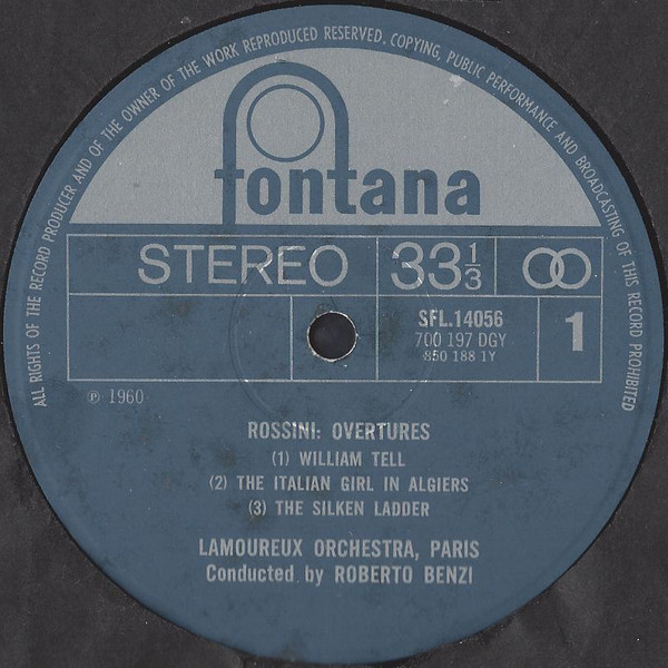 Gioacchino Rossini , Orchestre Des Concerts Lamoureux Conducted By Roberto Benzi - Overtures - William Tell : The Italian Girl In Algiers : The Silken Ladder : The Barber Of Seville : The Thieving Magpie : Cinderella | Fontana (SFL14056) - 3