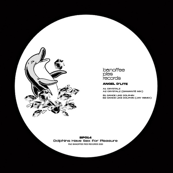 Angel D'lite - Dolphins Have Sex For Pleasure | Banoffee Pies (BP014) - main Angel D'lite - Dolphins Have Sex For Pleasure | Banoffee Pies (BP014) - main