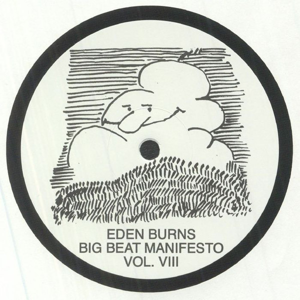 Eden Burns - Big Beat Manifesto Vol. VIII | Public Possession (PP 087)