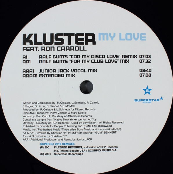 Kluster Feat. Ron Carroll - My Love (Remixes) | Superstar Recordings (SUPER DJ 2019 REMIXES) - 4 Kluster Feat. Ron Carroll - My Love (Remixes) | Superstar Recordings (SUPER DJ 2019 REMIXES) - 4