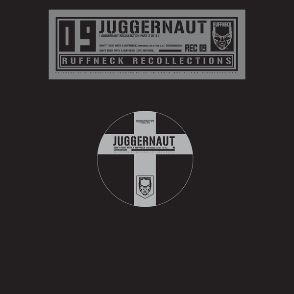 Juggernaut - Juggernaut Recollection Part 2 Of 3 | Ruffneck Recollections (REC 09)