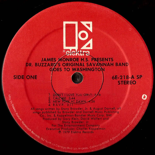 Dr. Buzzard's Original Savannah Band - James Monroe H.S. Presents Dr. Buzzard's Original Savannah Band Goes To Washington | Elektra (6E-218) - 3 Dr. Buzzard's Original Savannah Band - James Monroe H.S. Presents Dr. Buzzard's Original Savannah Band Goes To Washington | Elektra (6E-218) - 3