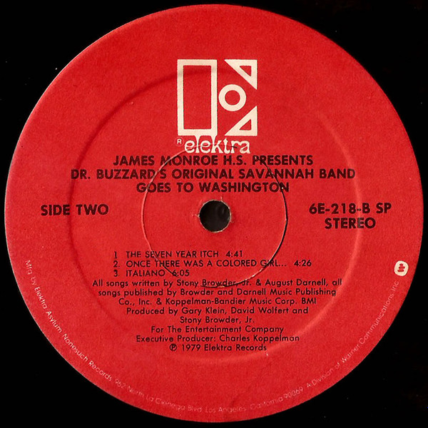 Dr. Buzzard's Original Savannah Band - James Monroe H.S. Presents Dr. Buzzard's Original Savannah Band Goes To Washington | Elektra (6E-218) - 4 Dr. Buzzard's Original Savannah Band - James Monroe H.S. Presents Dr. Buzzard's Original Savannah Band Goes To Washington | Elektra (6E-218) - 4