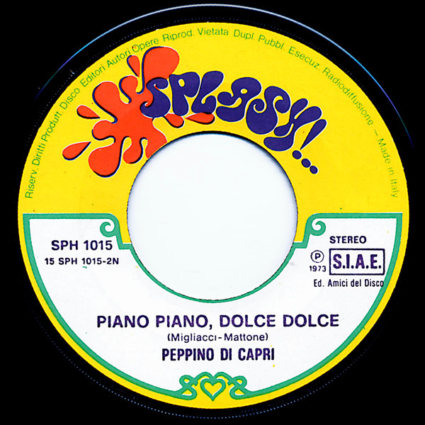 Peppino Di Capri - Scusa / Piano Piano, Dolce Dolce | Splash (SPH 1015) - 4