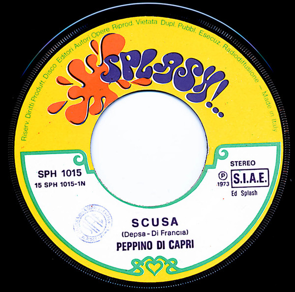 Peppino Di Capri - Scusa / Piano Piano, Dolce Dolce | Splash (SPH 1015) - 3