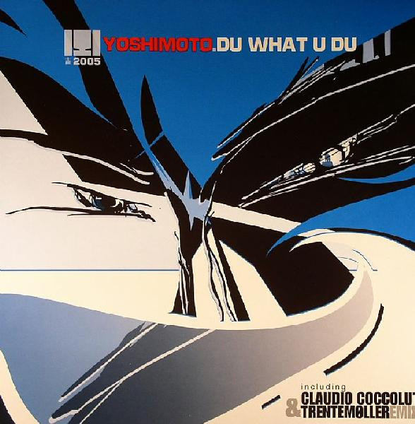 Yoshimoto - Du What U Du | It Records (MLI 006) - main