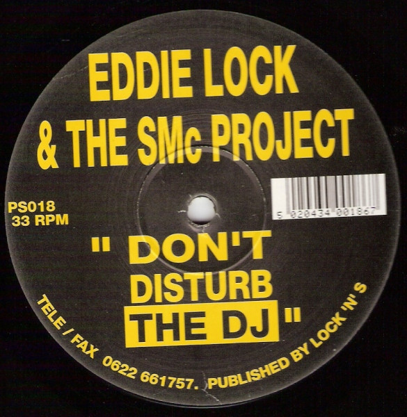 Eddie Lock & SMC Project - Don't Disturb The DJ | Plastic Surgery (PS 018)