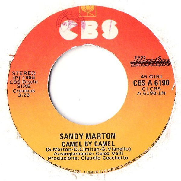 Sandy Marton - Camel By Camel | CBS (CBS A 6190) - 3