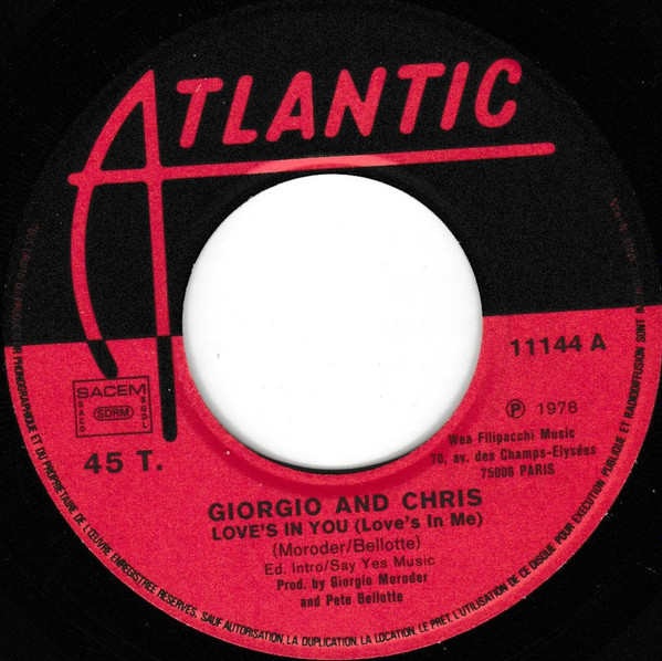 Giorgio Moroder & Chris Bennett - Love's In You (Love's In Me) | Atlantic (11 144) - 3