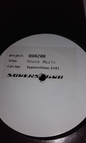 Quazar - House Music | Superstition (Superstition 2101)