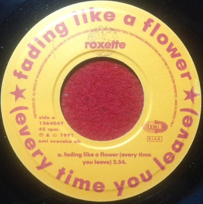 Roxette - Fading Like A Flower (Every Time You Leave) | EMI (06 1364047) - 3