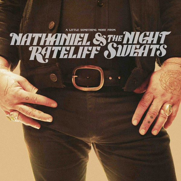 Nathaniel Rateliff And The Night Sweats - A Little Something More From | Stax (STX00140) - main
