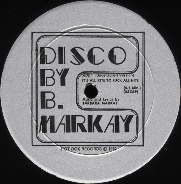 Barbara Markay - It's All Rite To Fuck All Nite | Hot Box Records (FU 03) - 3 Barbara Markay - It's All Rite To Fuck All Nite | Hot Box Records (FU 03) - 3