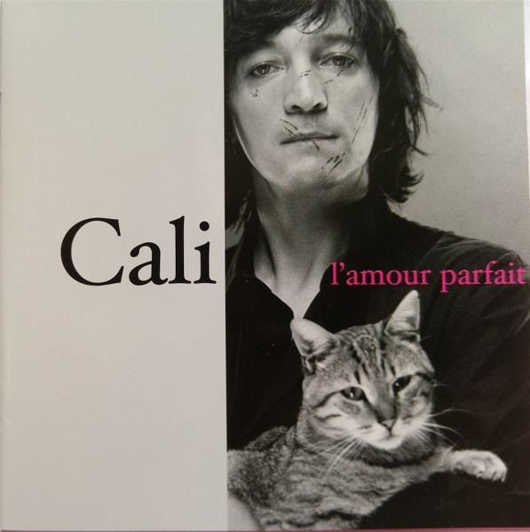 Cali - L'amour Parfait | Labels (724358 206425) - main